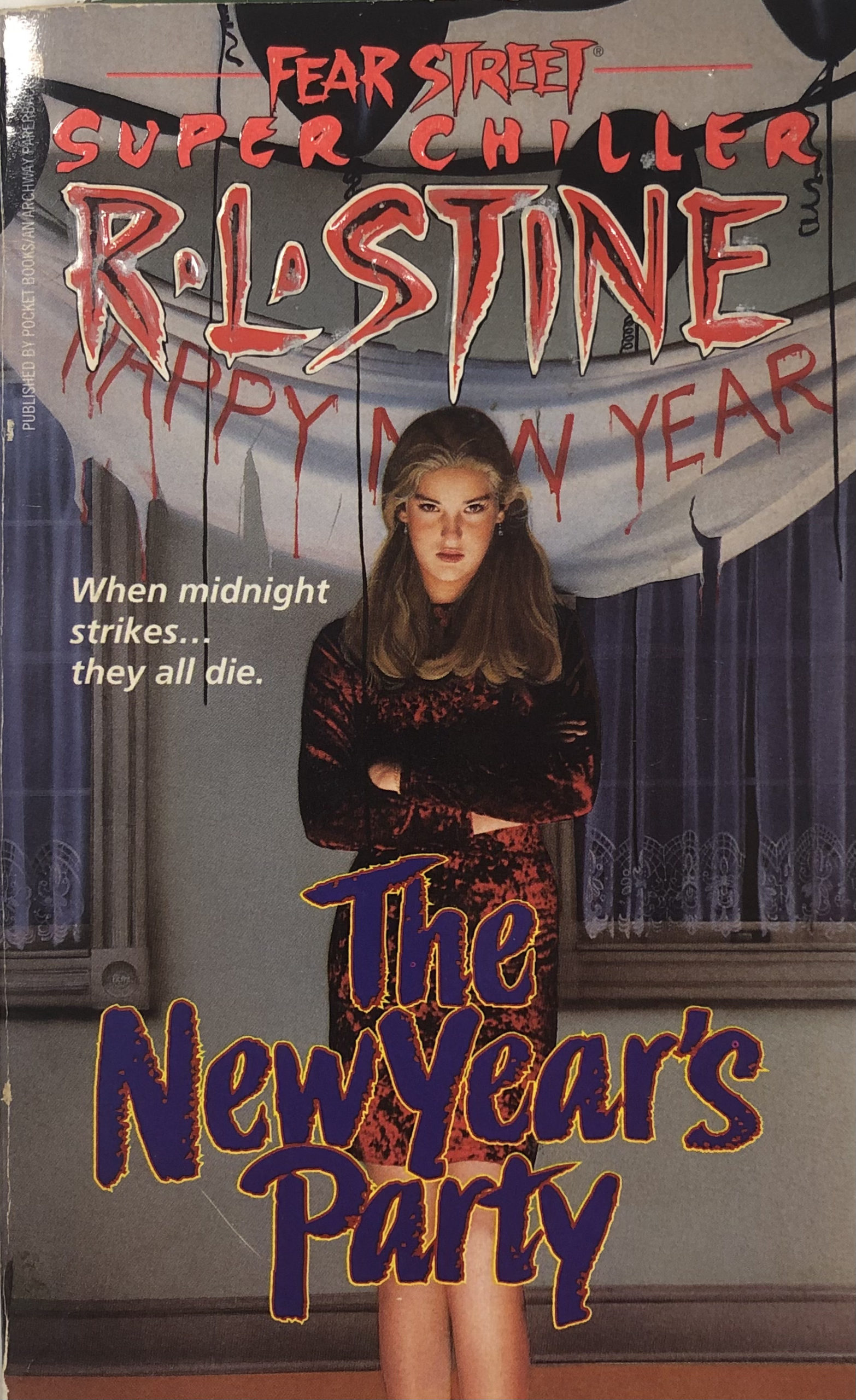 Fear Street Super Chiller 9 The New Year s Party By R L Stine Recap 